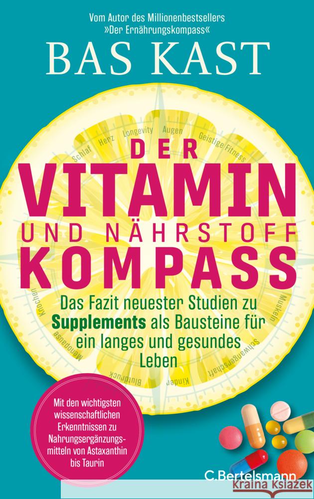 Der Vitamin- und Nährstoffkompass Kast, Bas 9783570105825