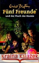 Fünf Freunde und der Fluch der Mumie : Zwei Abenteuer in einem Band Blyton, Enid Bosse, Sarah  9783570130445 cbj