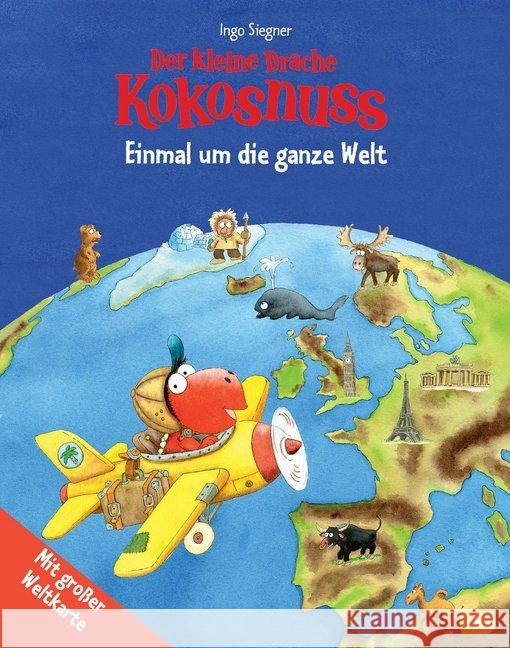 Der kleine Drache Kokosnuss - Einmal um die ganze Welt, Kinderatlas : Mit großer Weltkarte Siegner, Ingo 9783570156391 cbj