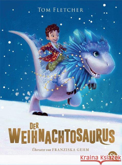 Der Weihnachtosaurus Fletcher, Tom 9783570164990 cbj