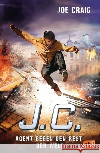 J.C. - Agent gegen den Rest der Welt Craig, Joe 9783570165515 cbj