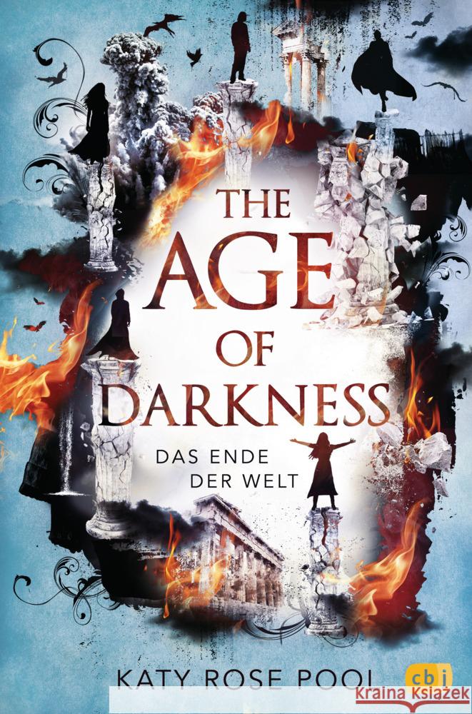 The Age of Darkness - Das Ende der Welt. Bd.3 Pool, Katy Rose 9783570165638