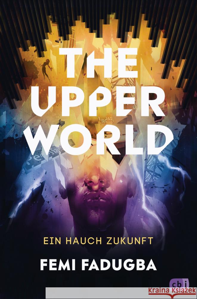 The Upper World - Ein Hauch Zukunft Fadugba, Femi 9783570166222