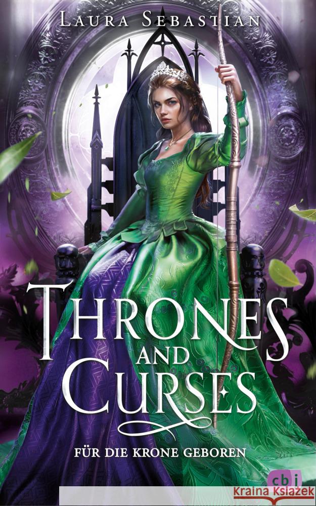 Thrones and Curses - Für die Krone geboren Sebastian, Laura 9783570166345