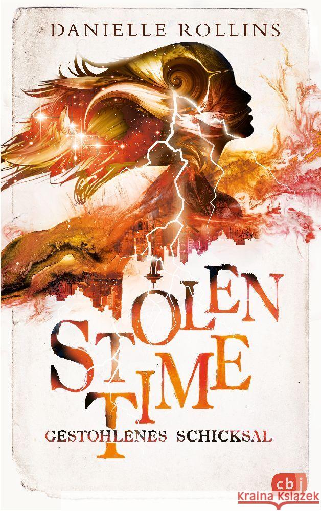 Stolen Time - Gestohlenes Schicksal Rollins, Danielle 9783570166659