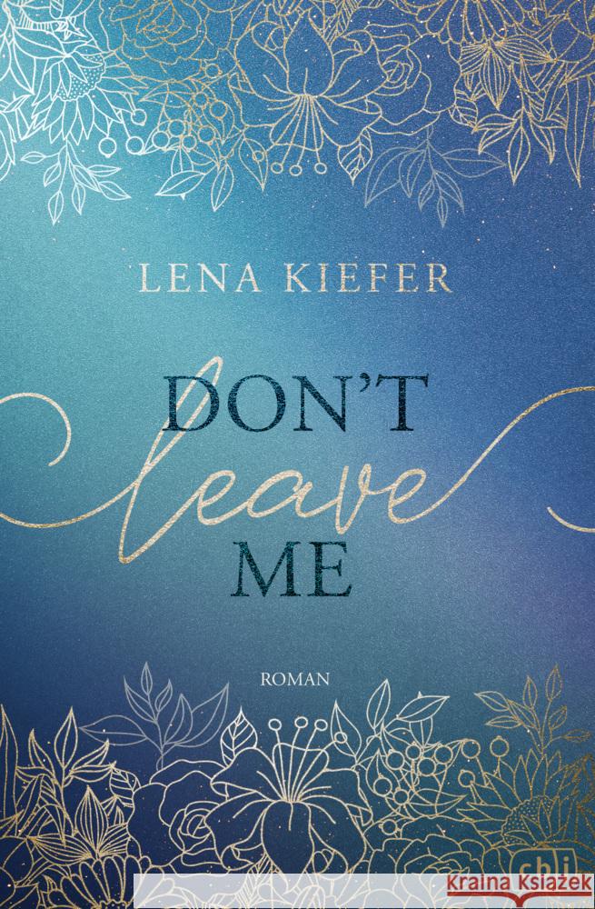 Don't LEAVE Me Kiefer, Lena 9783570167564