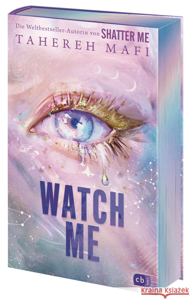 Watch Me - Ein Shatter-Me-Roman Mafi, Tahereh 9783570167670 cbj