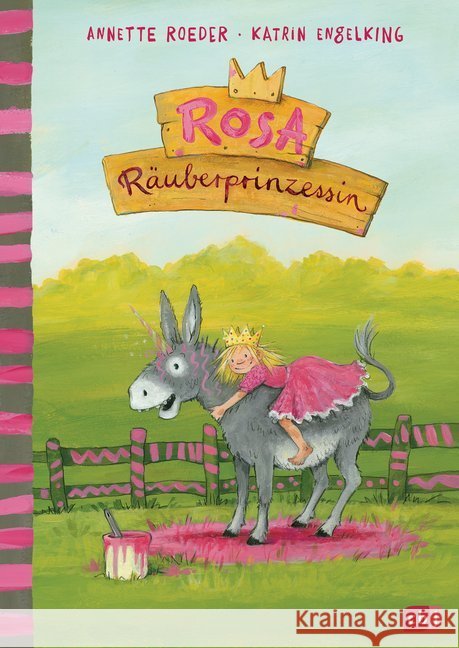 Rosa Räuberprinzessin Roeder, Annette 9783570170885