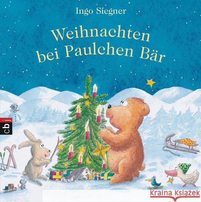Weihnachten bei Paulchen Bär : 24 Geschichten zur Weihnachtszeit Siegner, Ingo 9783570171622