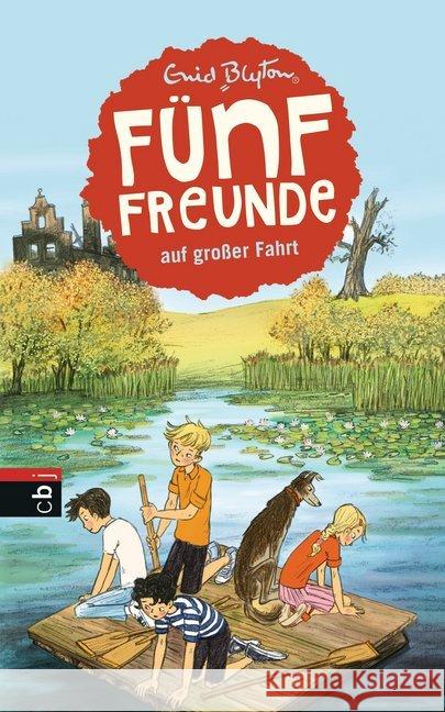 Fünf Freunde auf großer Fahrt Blyton, Enid 9783570171684