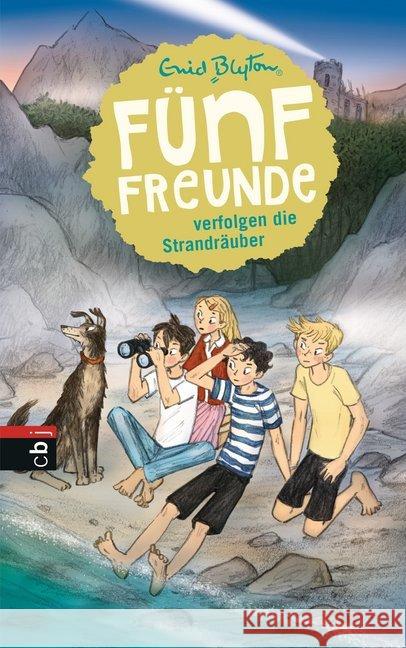 Fünf Freunde verfolgen die Strandräuber Blyton, Enid 9783570172094 cbj