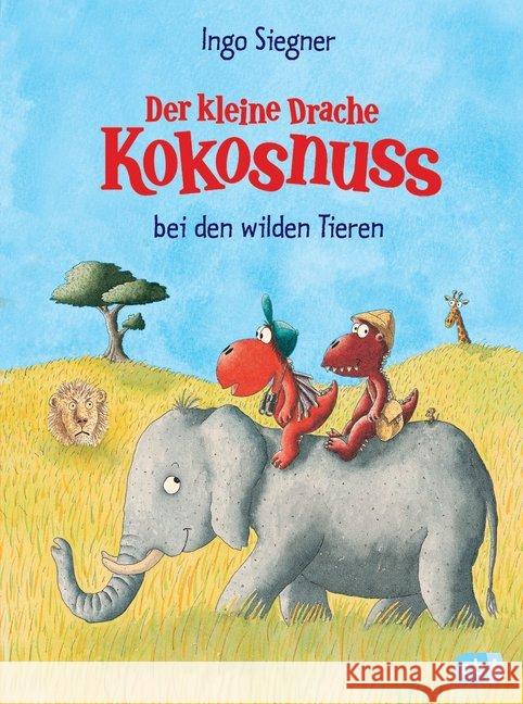 Der kleine Drache Kokosnuss bei den wilden Tieren Siegner, Ingo 9783570174227 cbj