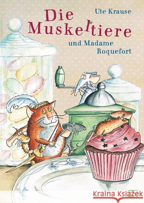 Die Muskeltiere und Madame Roquefort Krause, Ute 9783570174425