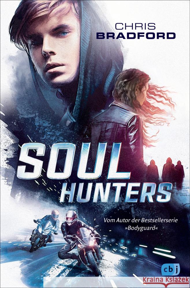 Soul Hunters Bradford, Chris 9783570175729