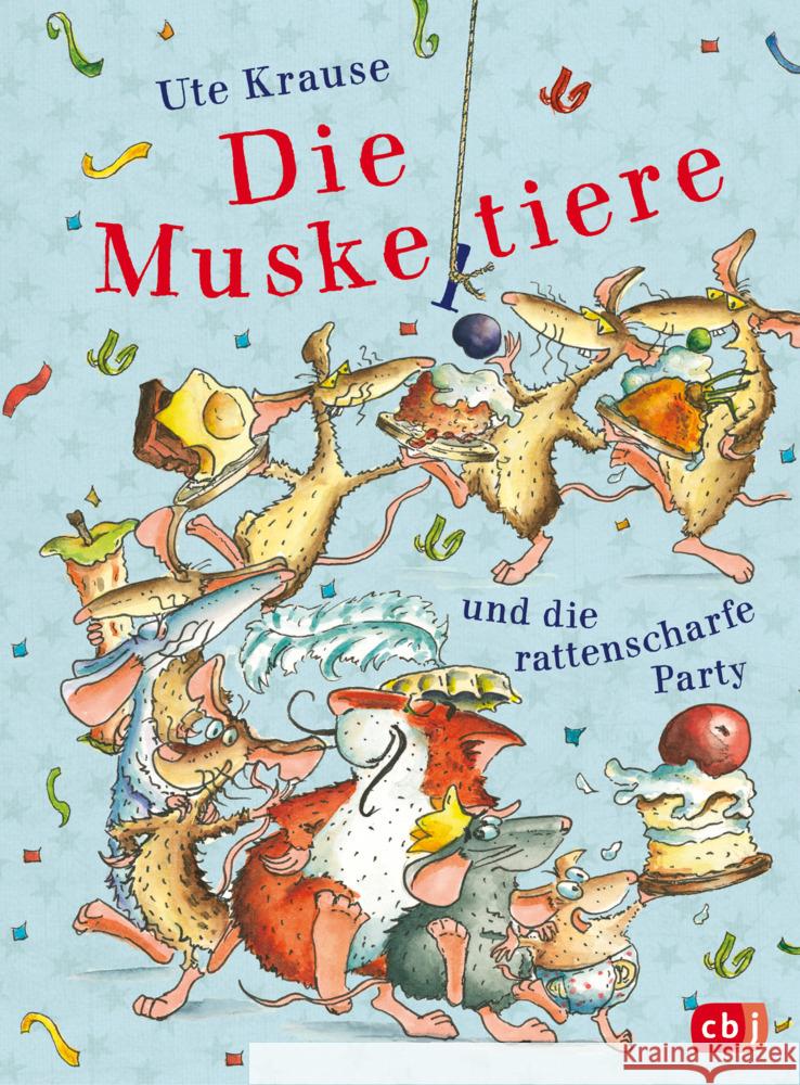 Die Muskeltiere und die rattenscharfe Party Krause, Ute 9783570177839 cbj