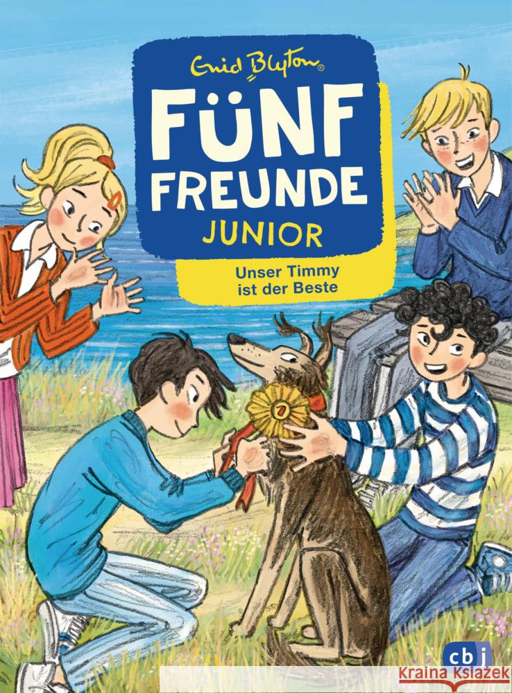 Fünf Freunde JUNIOR - Unser Timmy ist der Beste Blyton, Enid 9783570178829