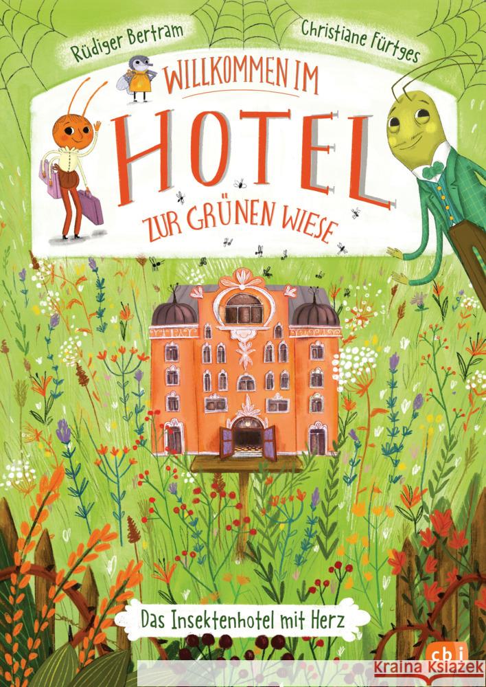 Willkommen im Hotel Zur Grünen Wiese Bertram, Rüdiger 9783570179918
