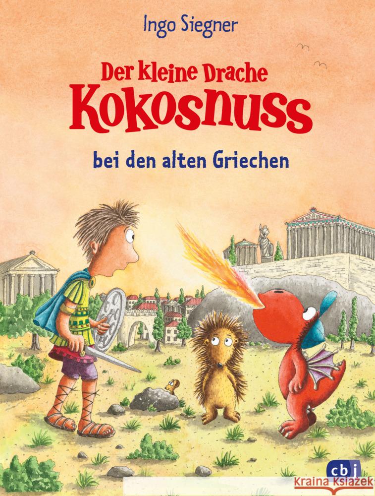 Der kleine Drache Kokosnuss bei den alten Griechen Siegner, Ingo 9783570181430