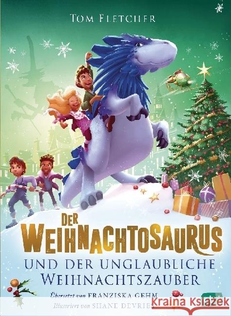 Der Weihnachtosaurus und der unglaubliche Weihnachtszauber Fletcher, Tom 9783570182024