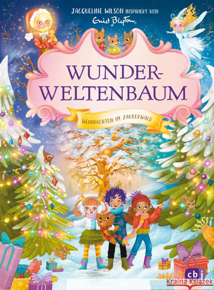 Wunderweltenbaum - Weihnachten im Zauberwald Wilson, Jacqueline 9783570182116 cbj