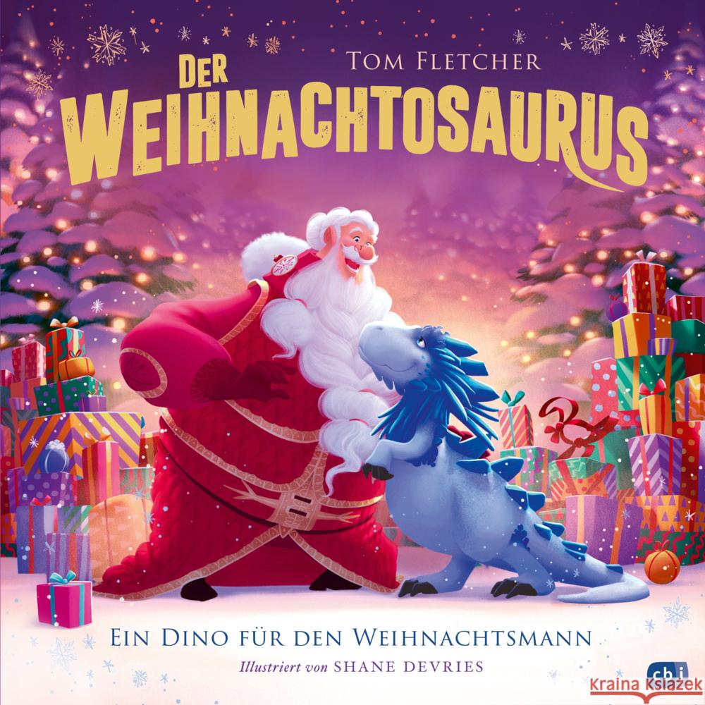 Der Weihnachtosaurus - Ein Dino für den Weihnachtsmann Fletcher, Tom 9783570182277 cbj