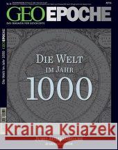 Die Welt im Jahr 1000 Gaede, Peter-Matthias   9783570198766