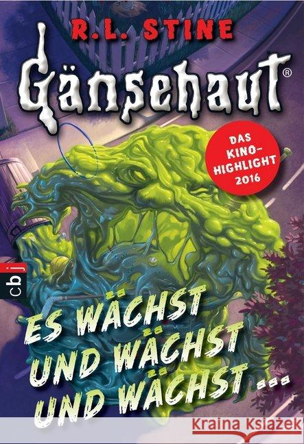 Gänsehaut - Es wächst und wächst und wächst ... Stine, Robert L. 9783570225929