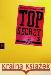 Top Secret - Der Ausbruch Muchamore, Robert   9783570303924 cbt