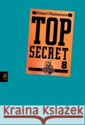 Top Secret - Der Deal Muchamore, Robert 9783570304839 cbt