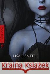 Tagebuch eines Vampirs - In der Schattenwelt Smith, Lisa J.   9783570305003 cbt
