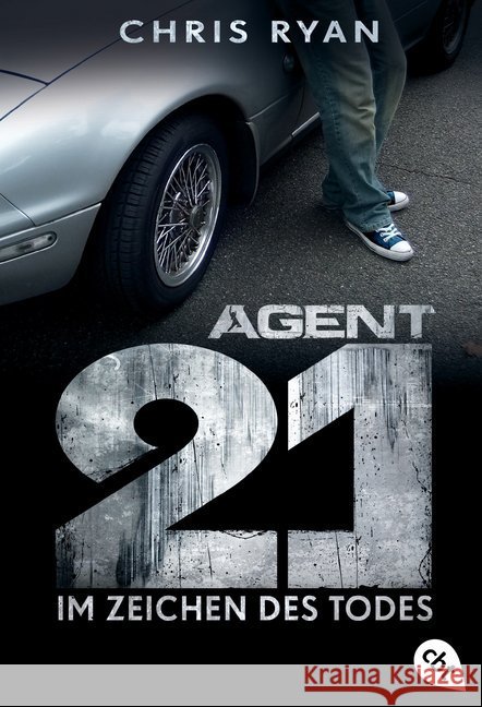 Agent 21 - Im Zeichen des Todes Ryan, Chris 9783570308356 cbt