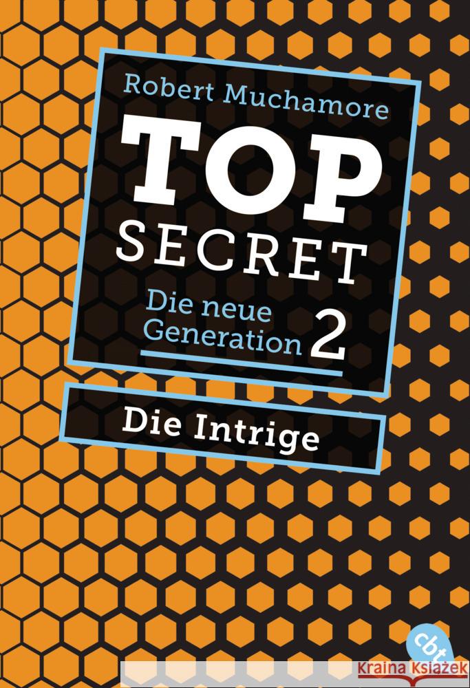 Top Secret. Die Intrige Muchamore, Robert 9783570311271