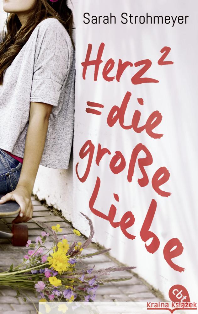 Herz² = die große Liebe Strohmeyer, Sarah 9783570312087