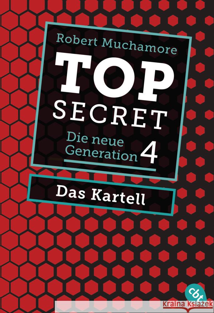 Top Secret. Das Kartell Muchamore, Robert 9783570314517 cbt