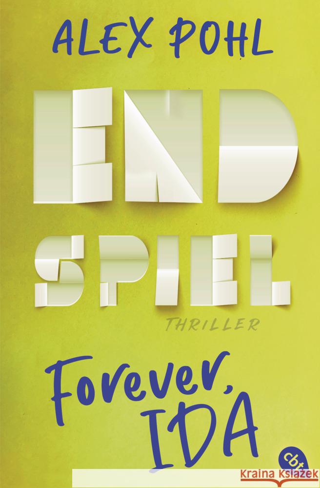 Forever, Ida - Endspiel Pohl, Alex 9783570314906