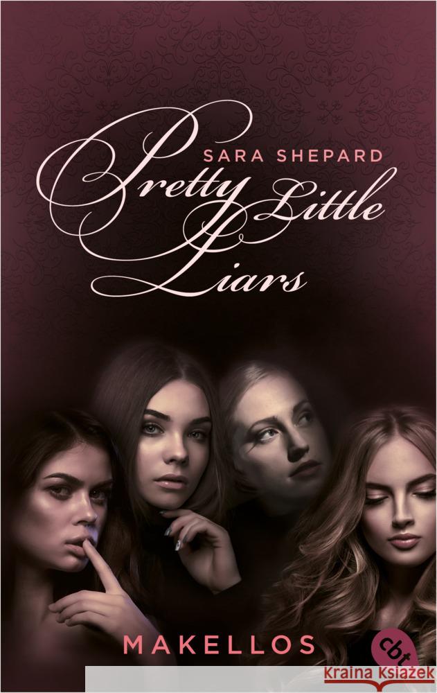 Pretty Little Liars - Makellos Shepard, Sara 9783570315217 cbt