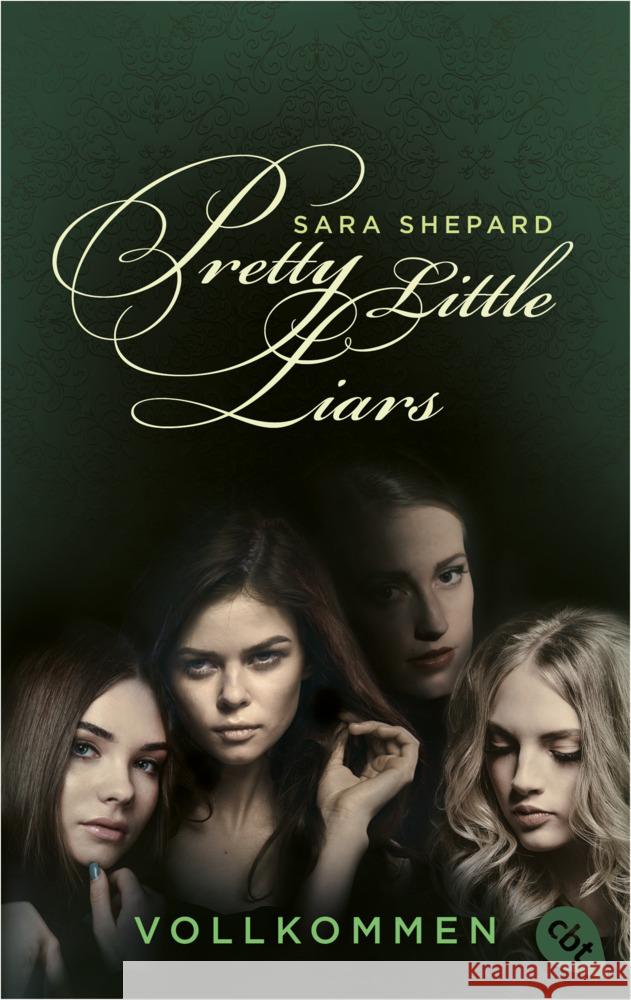 Pretty Little Liars - Vollkommen Shepard, Sara 9783570315224 cbt