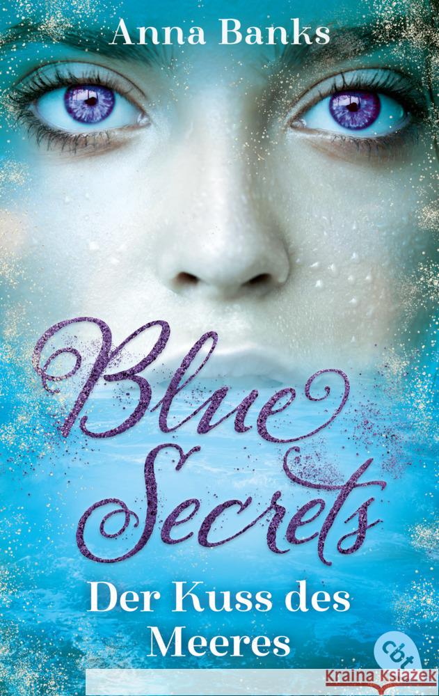 Blue Secrets - Der Kuss des Meeres Banks, Anna 9783570315491