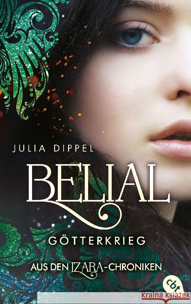 IZARA - Belial - Götterkrieg Dippel, Julia 9783570315576