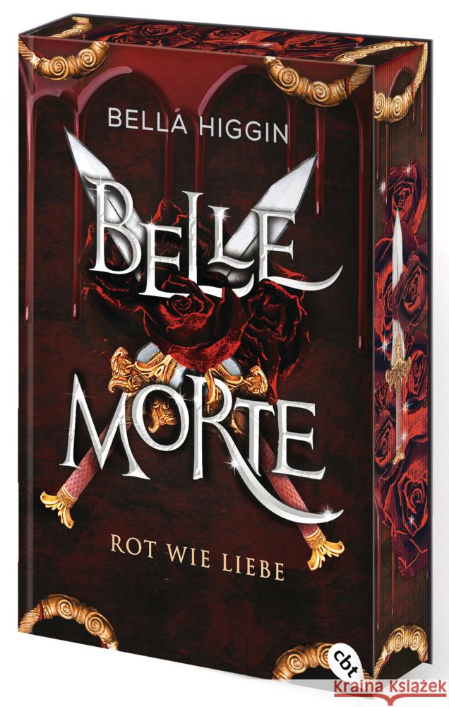 Belle Morte - Rot wie Liebe Higgin, Bella 9783570315828