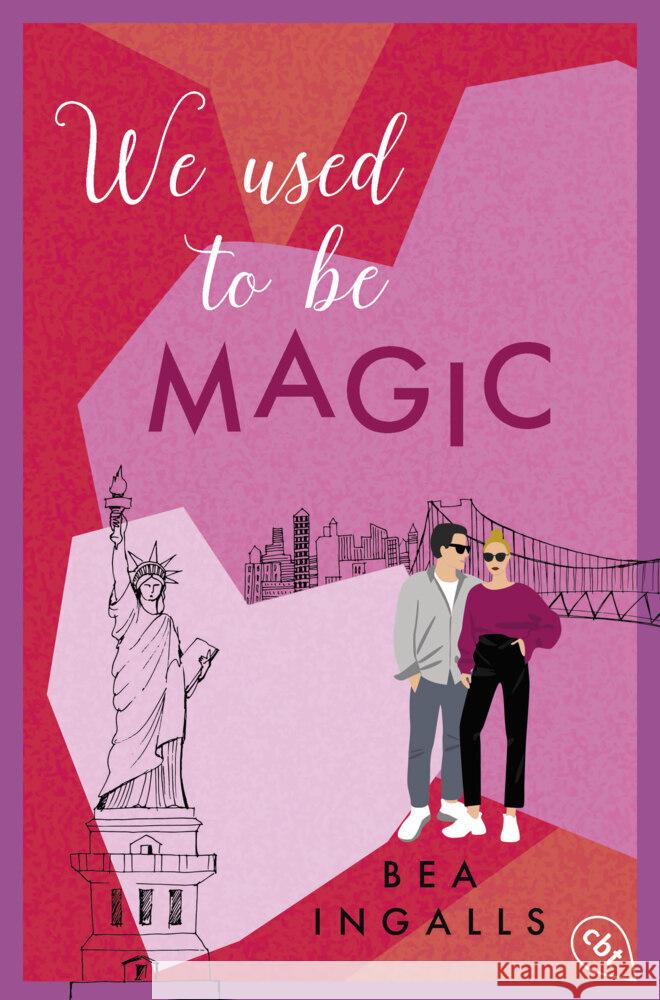 We used to be Magic Ingalls, Bea 9783570317402