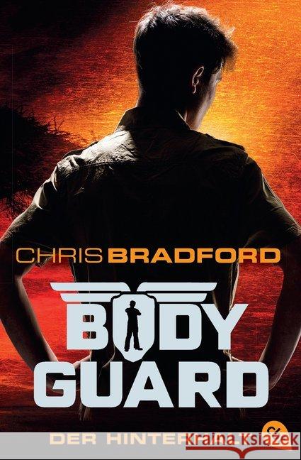 Bodyguard - Der Hinterhalt Bradford, Chris 9783570403150 cbj