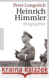 Heinrich Himmler : Biographie Longerich, Peter   9783570551226