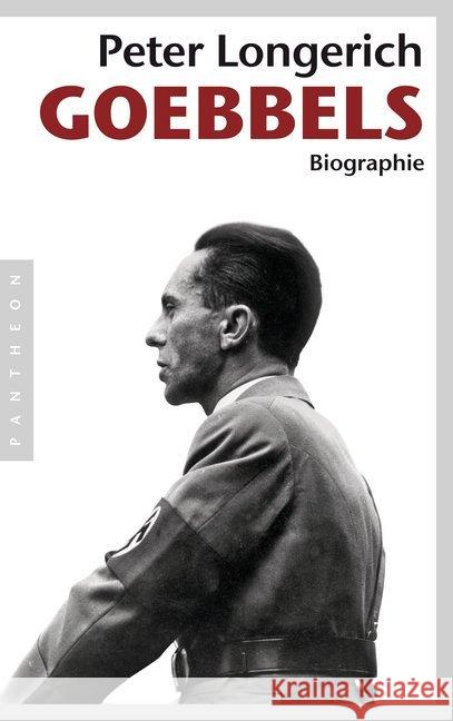 Goebbels : Biographie Longerich, Peter 9783570551691