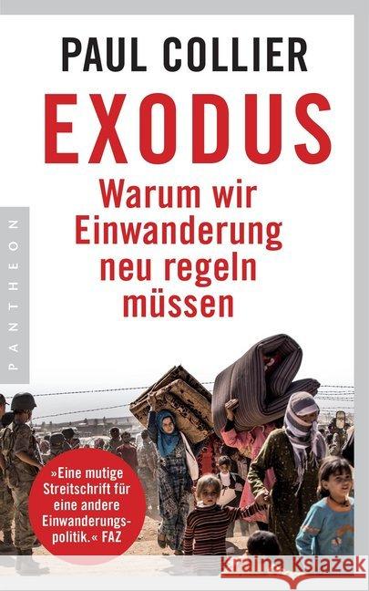 Exodus : Warum wir Einwanderung neu regeln müssen Collier, Paul 9783570552872