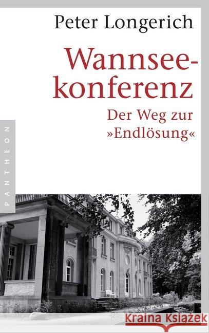 Wannseekonferenz : Der Weg zur 