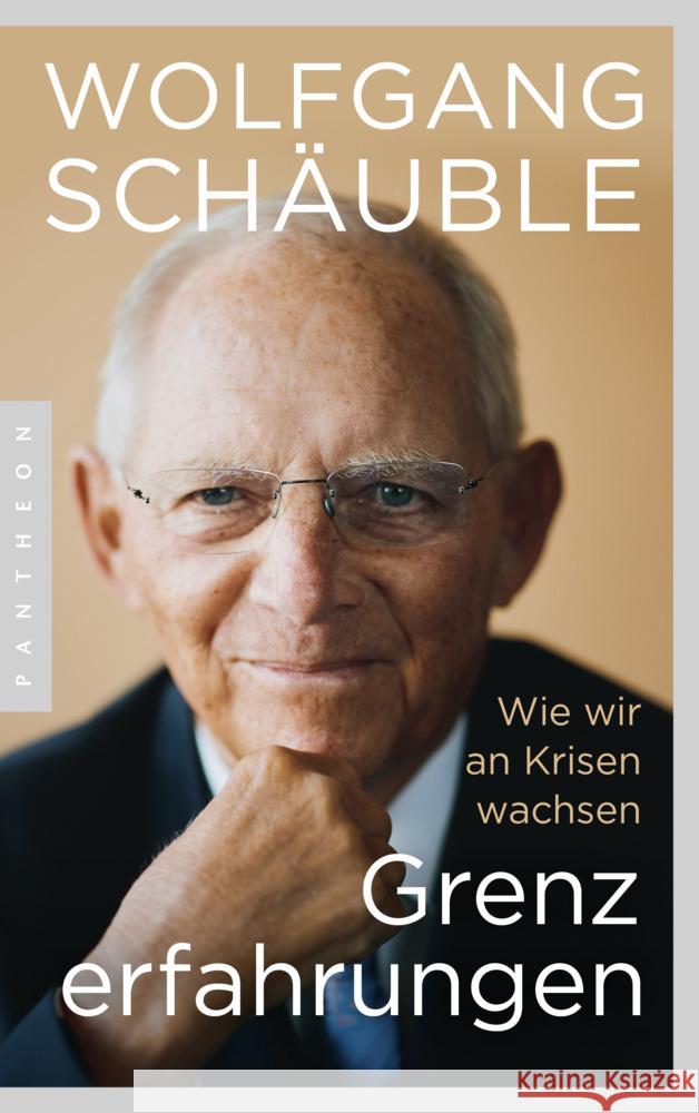 Grenzerfahrungen Schäuble, Wolfgang 9783570554586 Pantheon