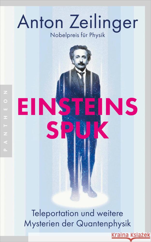 Einsteins Spuk Zeilinger, Anton 9783570555026