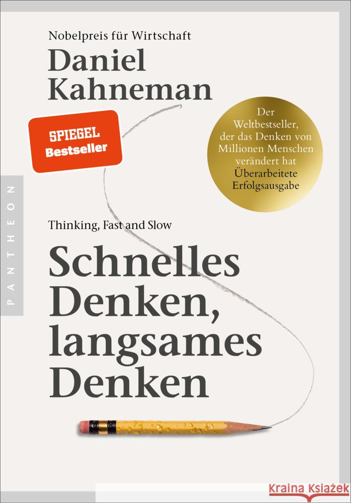Schnelles Denken, langsames Denken Kahneman, Daniel 9783570555200