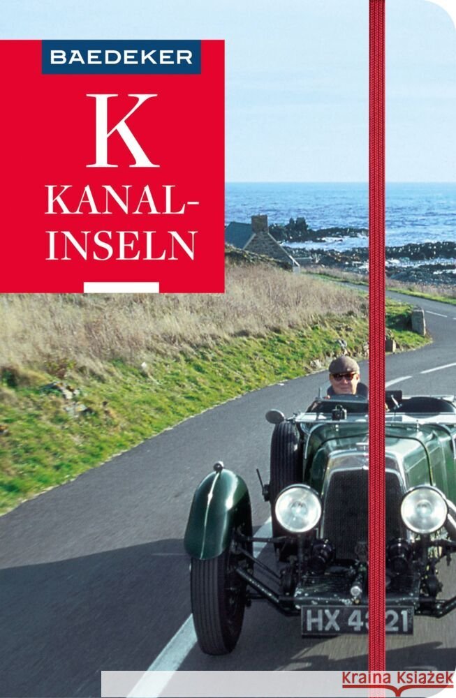 Baedeker Reiseführer Kanalinseln Missler, Eva, Rudolf, Thomas 9783575001290 Baedeker, Ostfildern